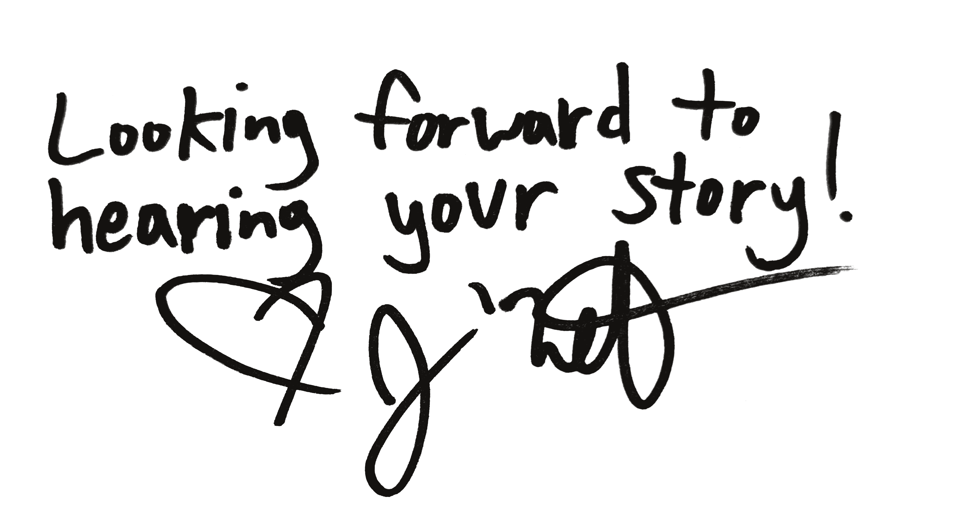 Handwritten note from J&rsquo;Net: Looking forward to hearing your story! Signed J&rsquo;Net.